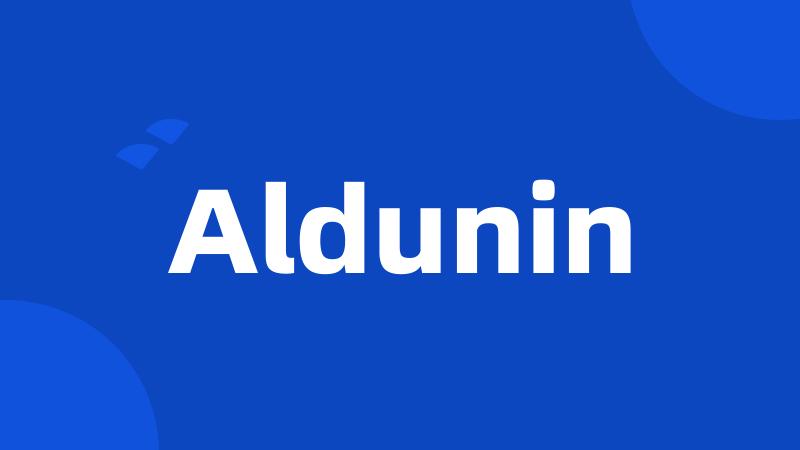 Aldunin