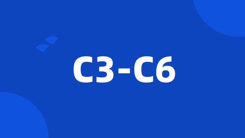 C3-C6