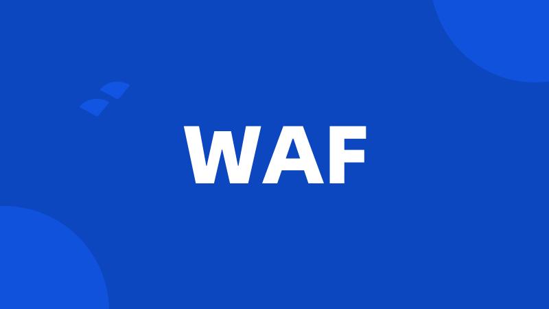 WAF