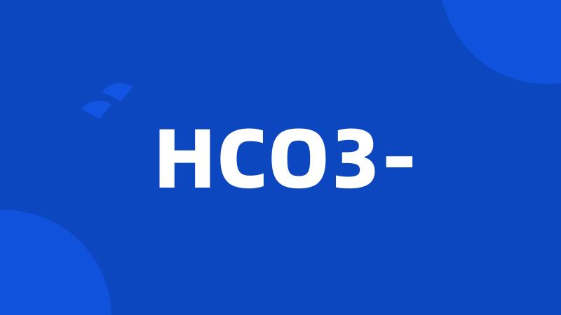 HCO3-