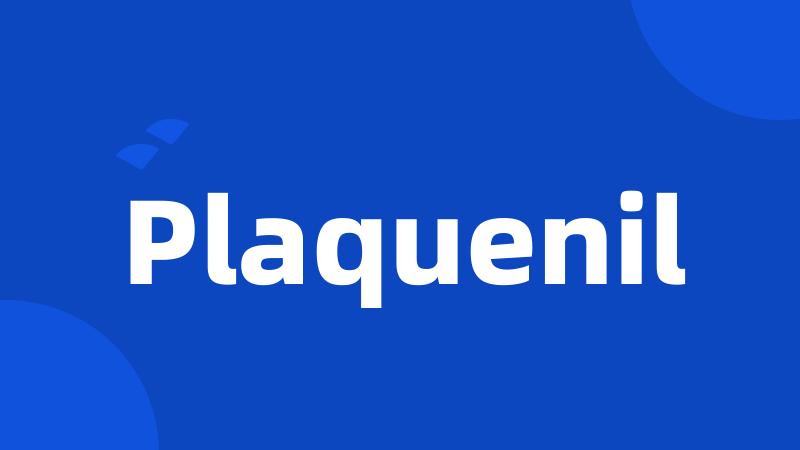 Plaquenil