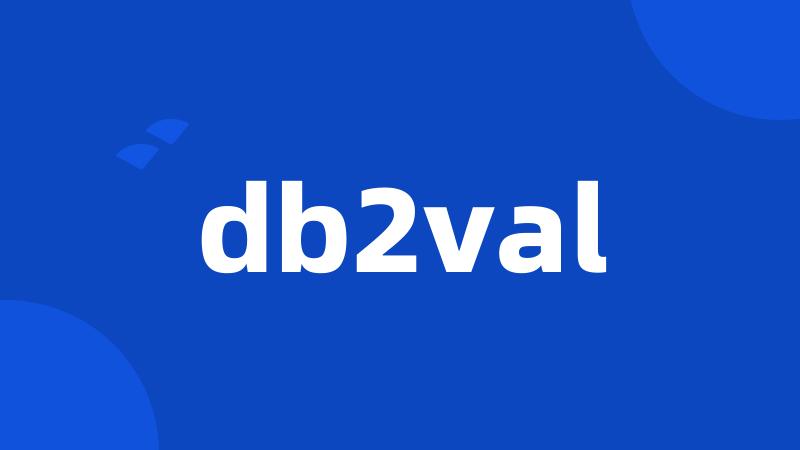 db2val