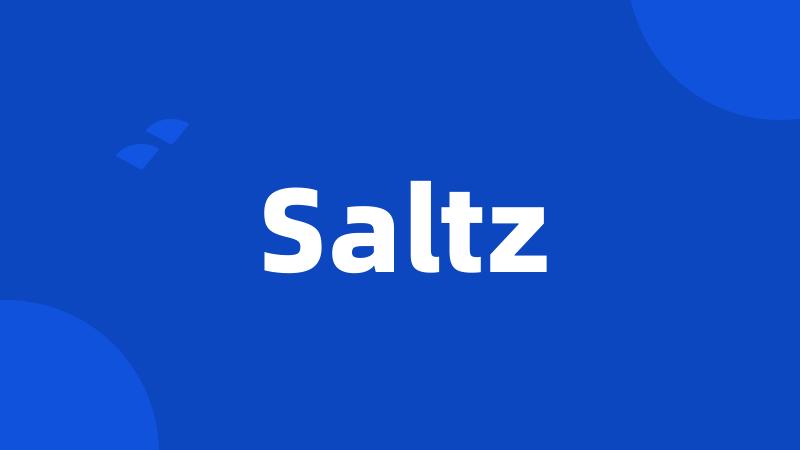 Saltz