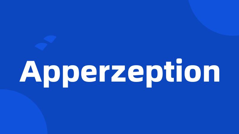 Apperzeption