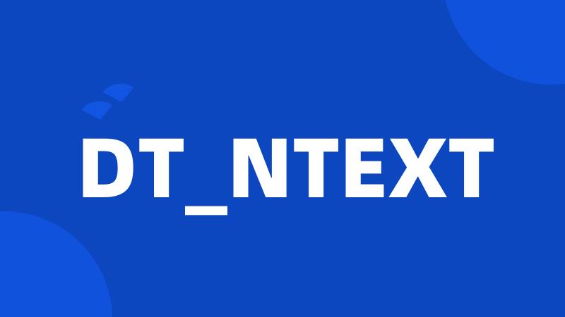 DT_NTEXT