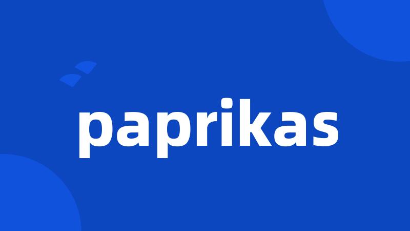 paprikas