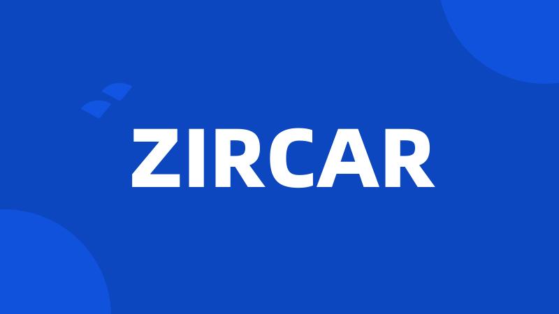 ZIRCAR