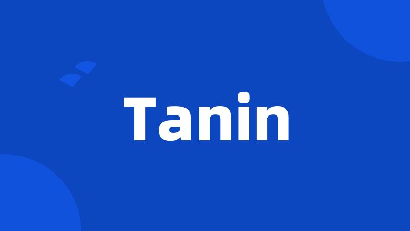 Tanin