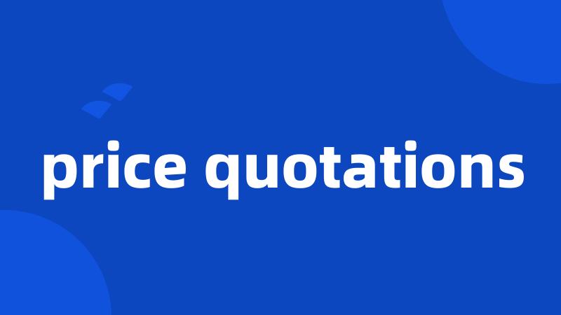 price quotations