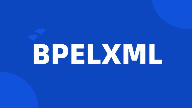 BPELXML