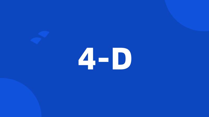 4-D