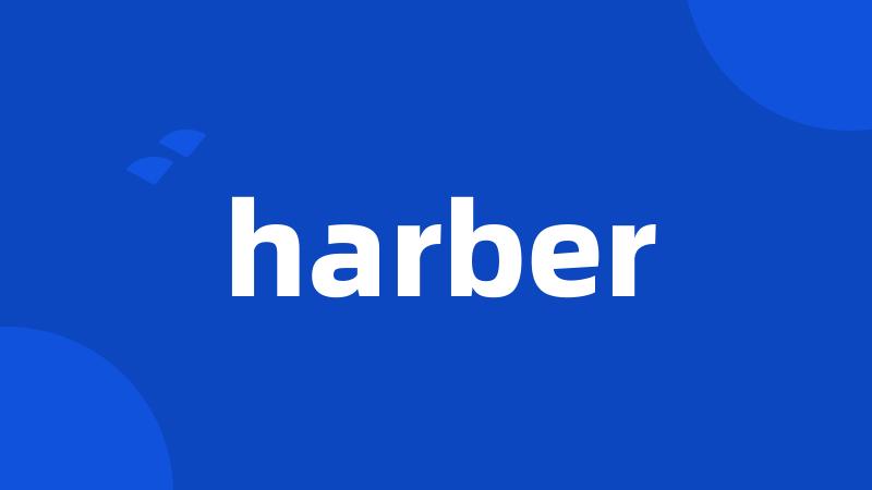 harber