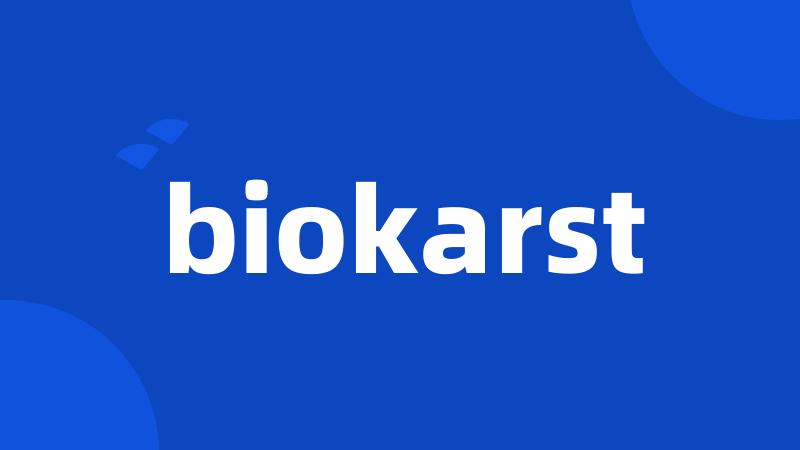 biokarst