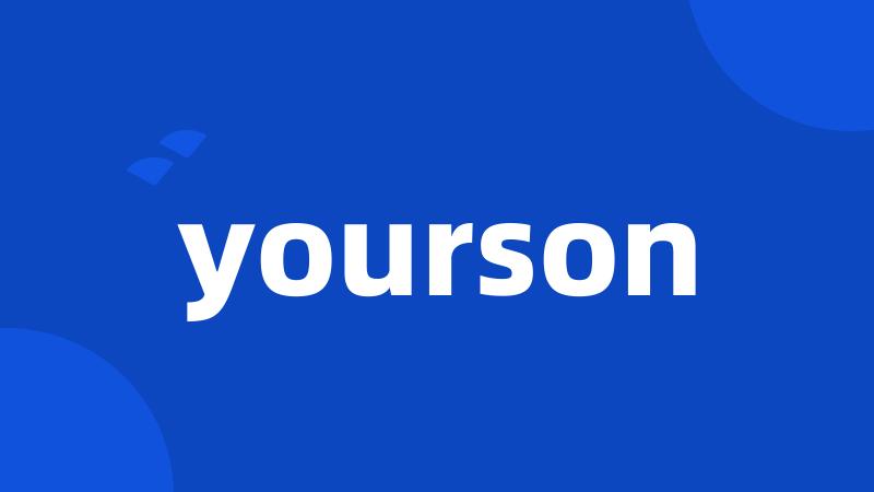 yourson