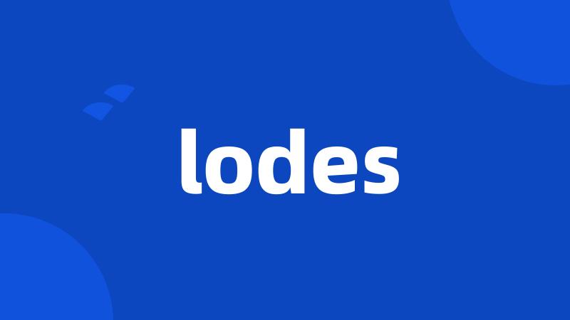 lodes