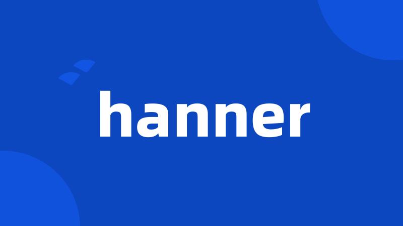 hanner