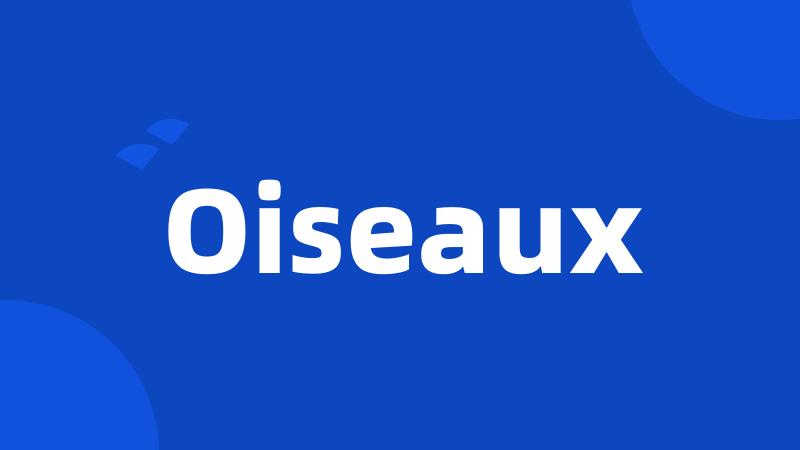 Oiseaux