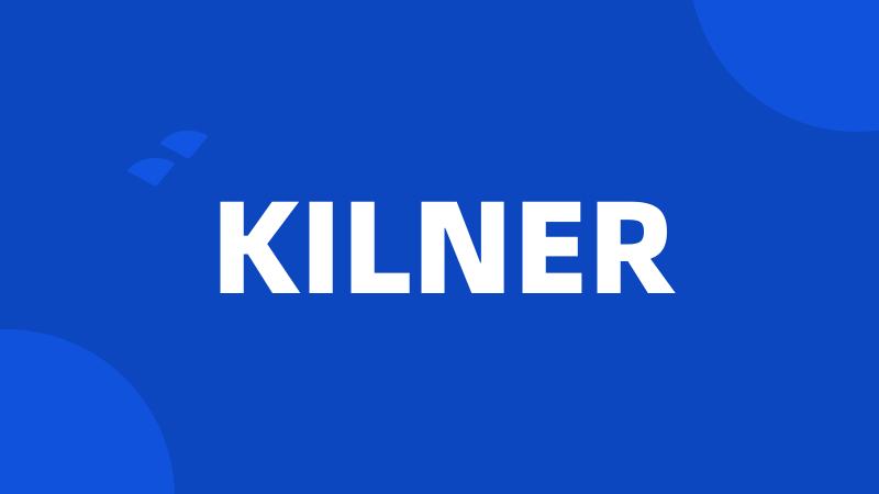 KILNER