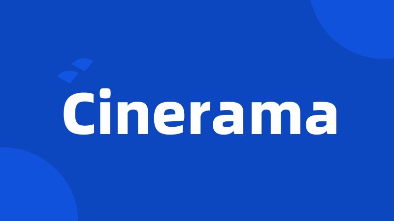 Cinerama