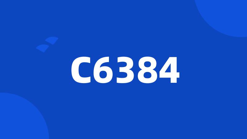 C6384