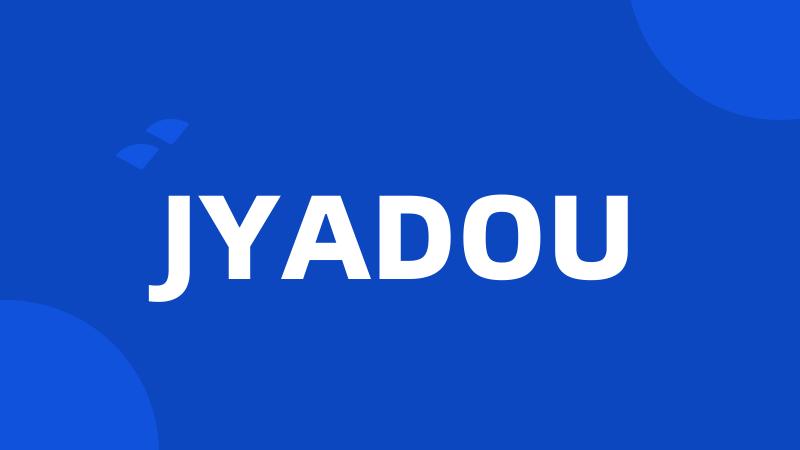 JYADOU