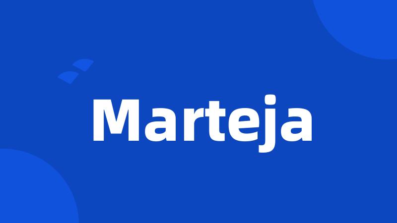 Marteja