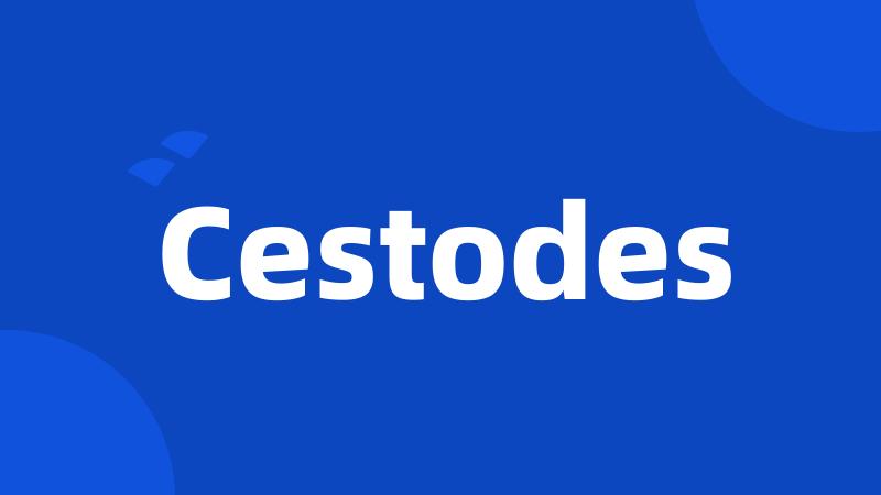 Cestodes