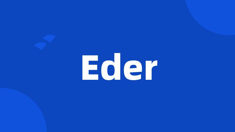 Eder