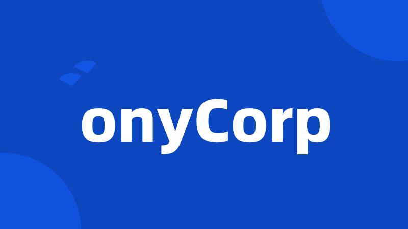 onyCorp