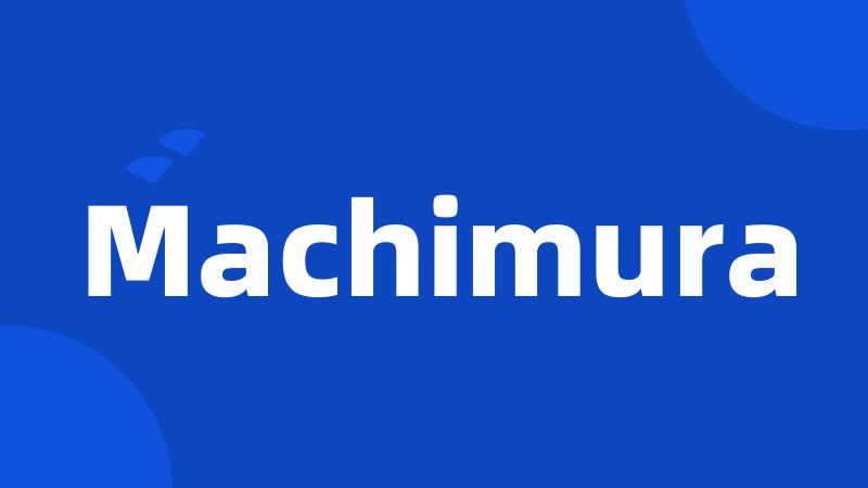 Machimura