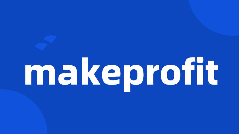 makeprofit