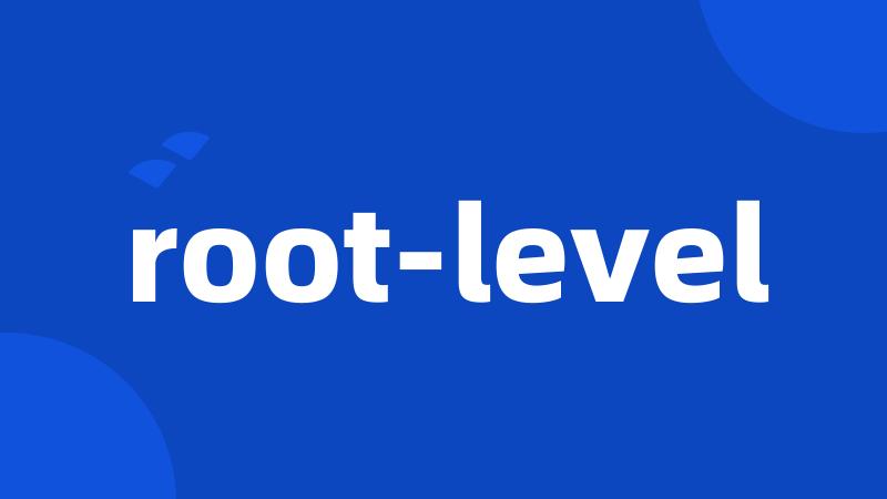 root-level