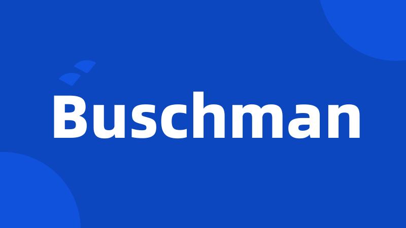 Buschman