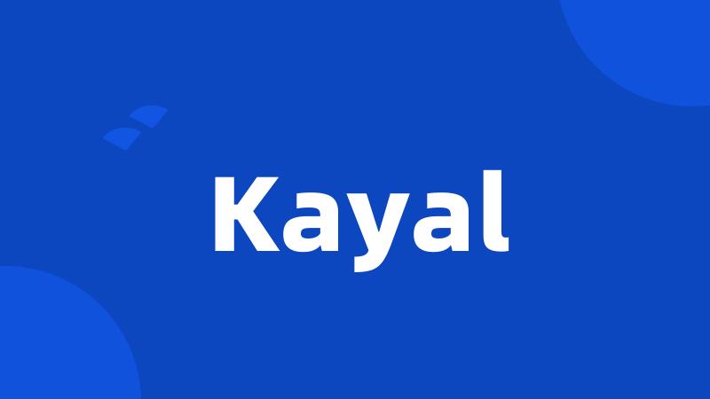 Kayal