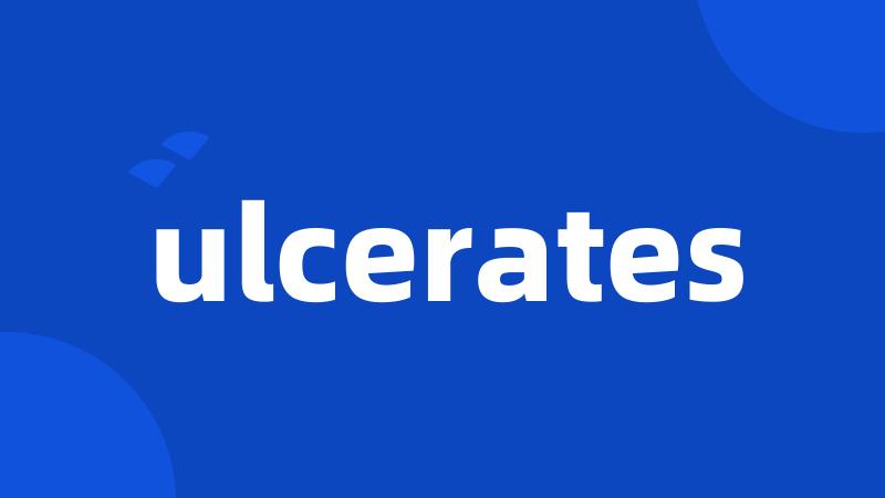 ulcerates