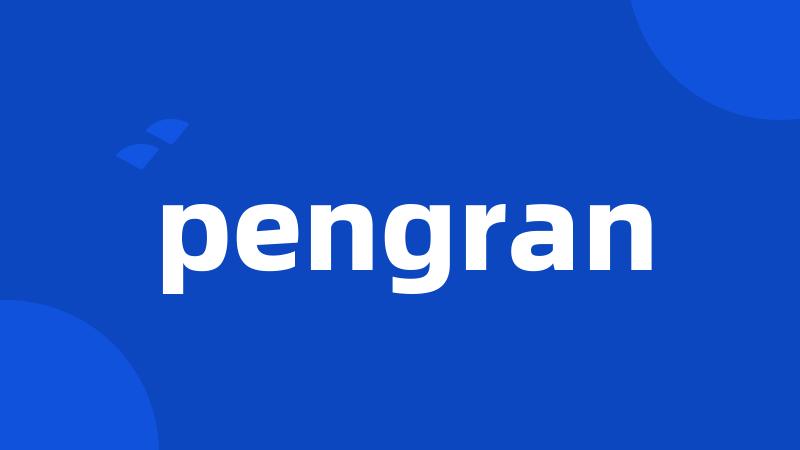 pengran