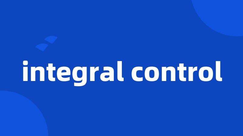 integral control