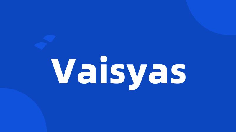 Vaisyas