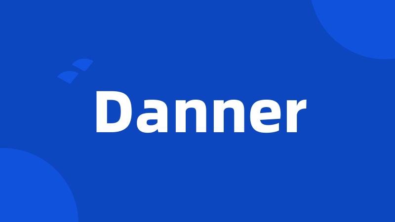 Danner