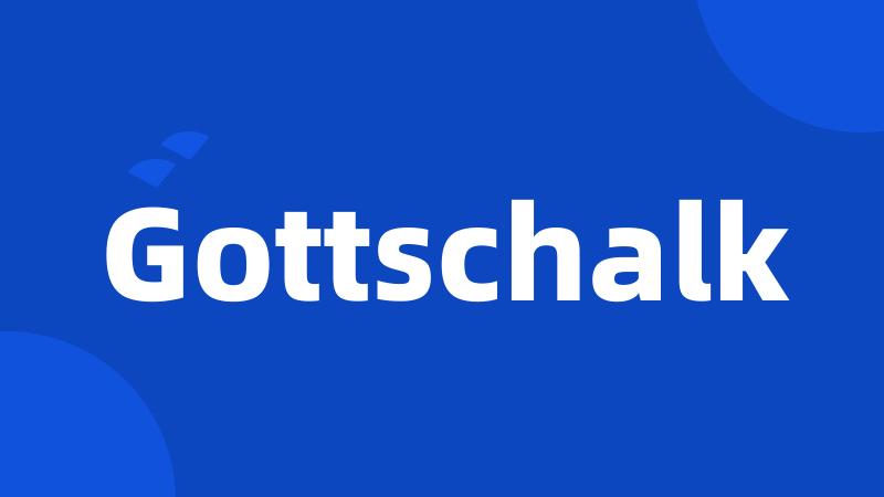 Gottschalk