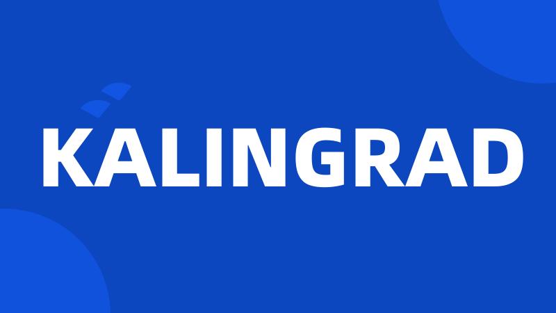 KALINGRAD