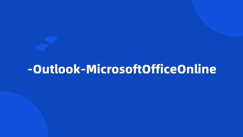 -Outlook-MicrosoftOfficeOnline