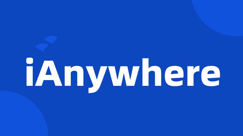 iAnywhere