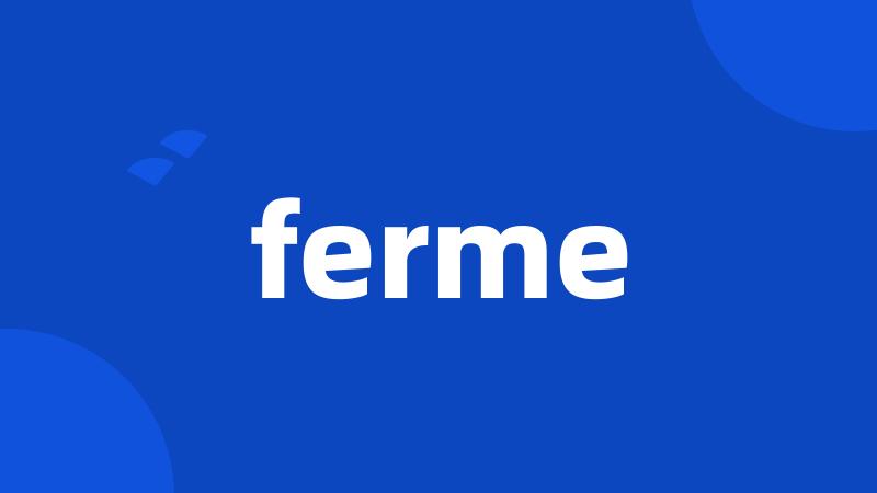 ferme