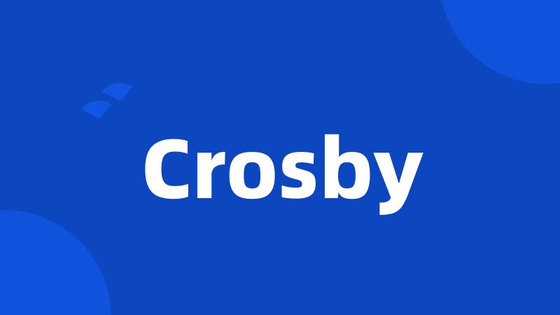 Crosby