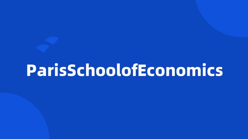 ParisSchoolofEconomics