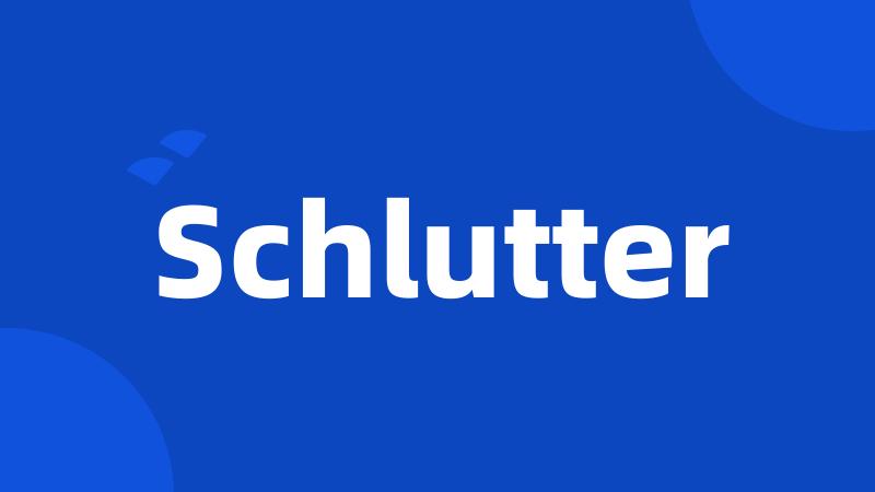 Schlutter