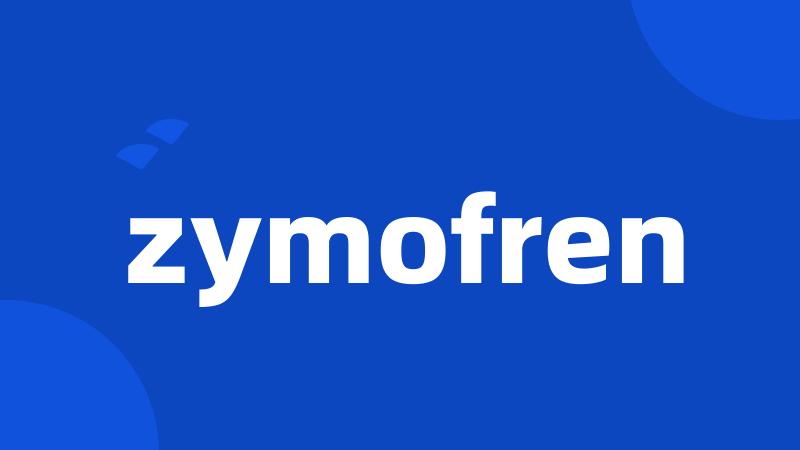 zymofren