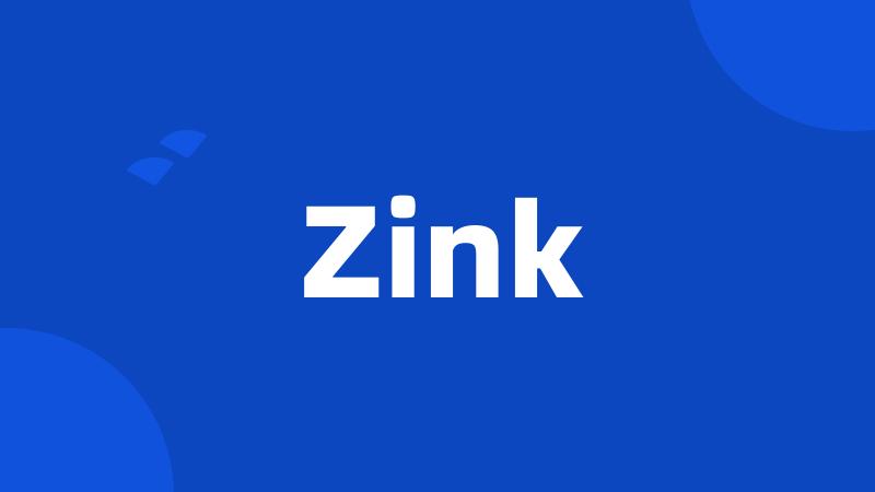 Zink