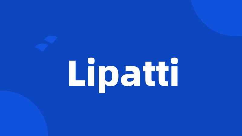 Lipatti